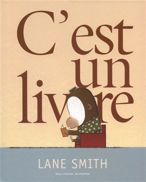 C'est un livre - Lane Smith
