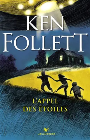 L'appel des étoiles - Ken Follett