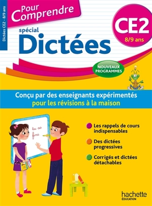 Pour comprendre, spécial dictées : CE2, 8-9 ans : nouveaux programmes - Daniel Berlion