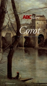 L'ABCdaire de Corot et le paysage français - Vincent Pomarède