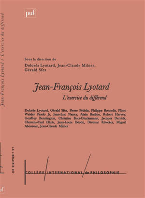 L'exercice du différend : Jean-François Lyotard