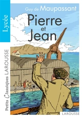 Pierre et Jean - Guy de Maupassant