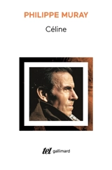 Céline - Philippe Muray