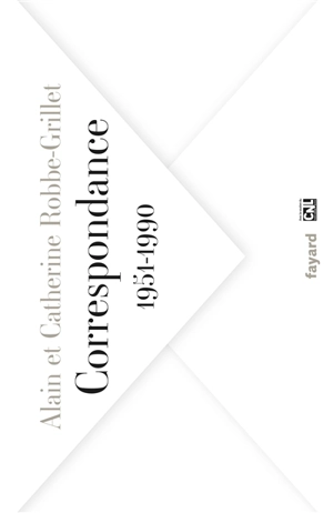 Correspondance 1951-1990 - Alain Robbe-Grillet