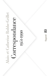 Correspondance 1951-1990 - Alain Robbe-Grillet