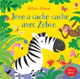 Joue à cache-cache avec Zèbre - Sam Taplin