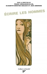 Ecrire les hommes : personnages masculins et masculinité dans les oeuvres des écrivaines de la Belle Epoque