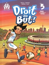 Droit au but !. Vol. 5. Nino à la Coupe du monde - Thierry Agnello