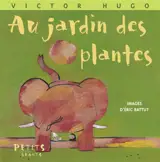 Au Jardin des plantes - Victor Hugo