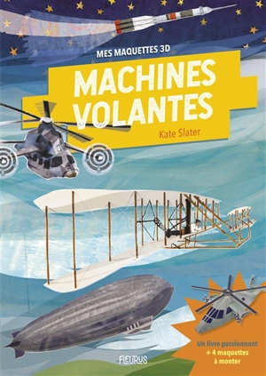Machines volantes - Kate Slater