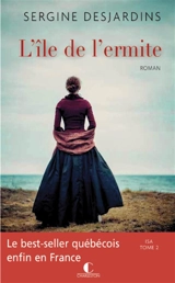 Isa. Vol. 2. L'île de l'ermite - Sergine Desjardins