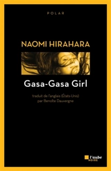 Gasa-gasa girl - Naomi Hirahara
