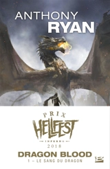 Dragon blood. Vol. 1. Le sang du dragon - Anthony Ryan
