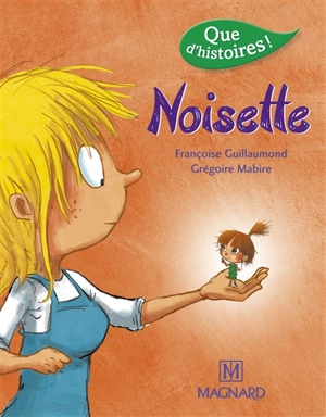 Noisette - Françoise Guillaumond