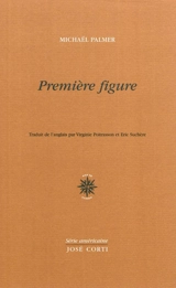Première figure - Michael Palmer