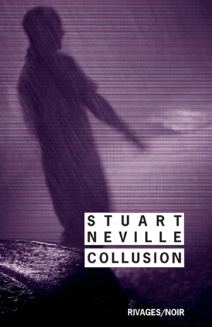 Collusion - Stuart Neville