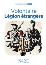 Volontaire : Légion étrangère - Anne-Marie Balenbois