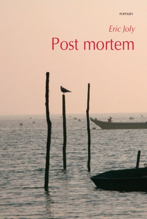 Post mortem - Eric Joly