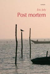 Post mortem - Eric Joly