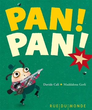 Pan ! Pan ! - Davide Cali