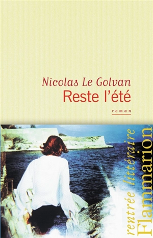 Reste l'été - Nicolas Le Golvan