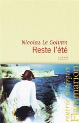 Reste l'été - Nicolas Le Golvan
