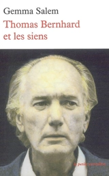 Thomas Bernhard et les siens - Gemma Salem