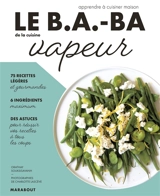 Le b.a.-ba de la cuisine vapeur - Orathay