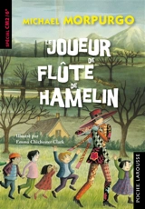 Le joueur de flûte de Hamelin - Michael Morpurgo