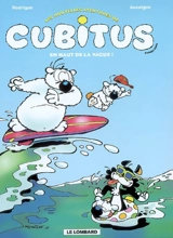 Les nouvelles aventures de Cubitus. Vol. 3. En haut de la vague ! - Michel Rodrigue