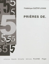 Prière de. - Frédérique Guétat-Liviani