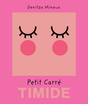 Petit carré Timide - Denitza Mineva