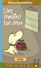 Une semaine sur deux - Elise Bouthillier