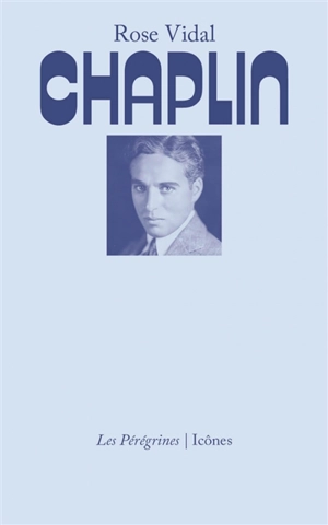 Chaplin - Rose Vidal