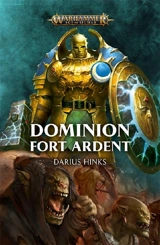 Dominion : Fort Ardent - Darius Hinks