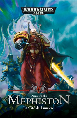 Mephiston : la cité de lumière - Darius Hinks