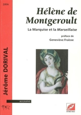 Hélène de Montgeroult : la marquise et la Marseillaise - Jérôme Dorival