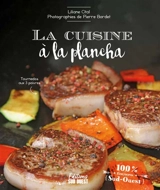 La cuisine à la plancha - Liliane Otal