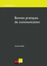 Bonnes pratiques de communication - Laurence Jados