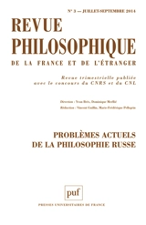 Revue philosophique de la France et de l'étranger, n° 3 (2014). Problèmes actuels de la philosophie russe
