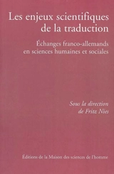 Les enjeux scientifiques de la traduction : échanges franco-allemands en sciences humaines et sociales