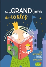 Mon grand livre de contes : 24 histoires à lire et à écouter sur 2 CD