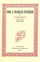 Ode à Charles Fourier - André Breton