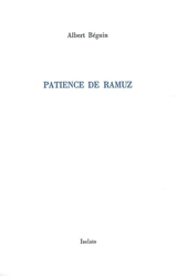 Patience de Ramuz - Albert Béguin