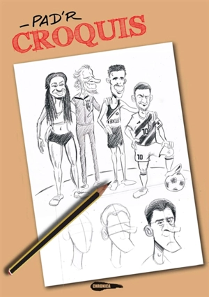 Croquis : dans le petit carnet de Pad'R - Pad'R