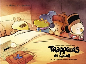 Trappeurs de rien. Vol. 4. La chasse aux papillons - Pog