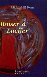 Baiser à Lucifer - Michael El Nour