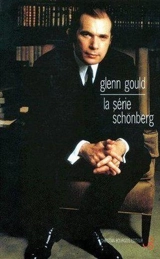 La série Schönberg - Glenn Gould