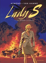 Lady S. Vol. 7. Une seconde d'éternité - Jean Van Hamme