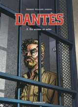 Dantès. Vol. 2. Six années en enfer - Pierre Boisserie